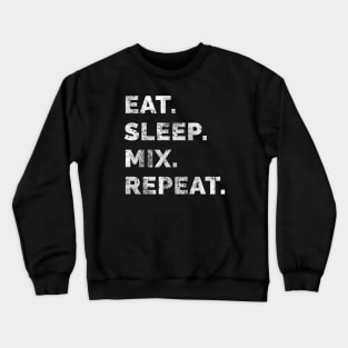 Eat sleep remix repeat 2 Crewneck Sweatshirt